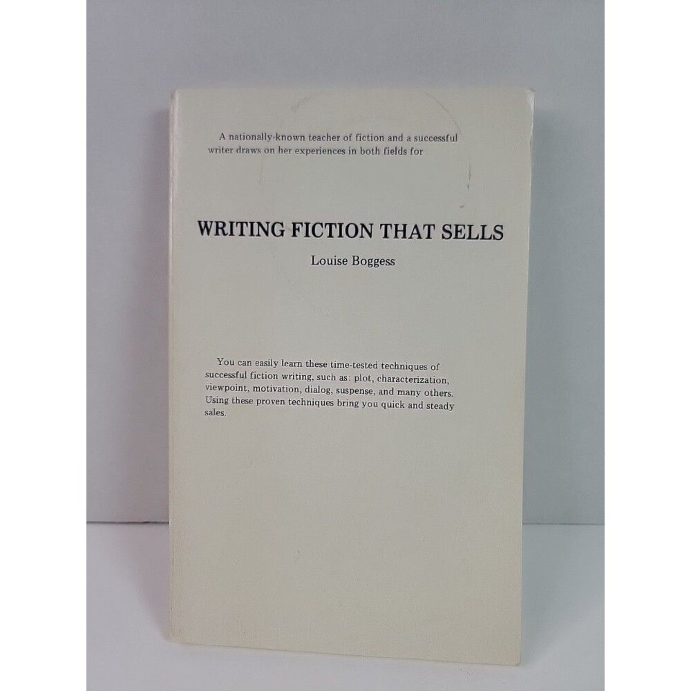 Writing Fiction That Sells Louise Boggess 1978 Signed Inscribed Paperback
